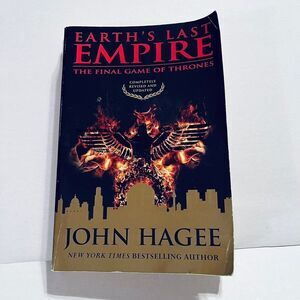 Earth's Last Empire the‎ Final Game of Thrones by John Hagee